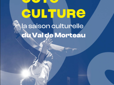 cultural season of the valley of morteau Ticket sales for the 2026-2027 show